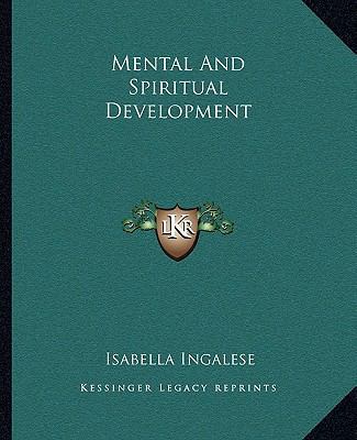 Mental And Spiritual Development 1162865547 Book Cover