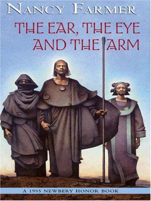 The Ear the Eye and the Arm [Large Print] 0786275804 Book Cover