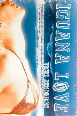 Iguana Love 0312267525 Book Cover