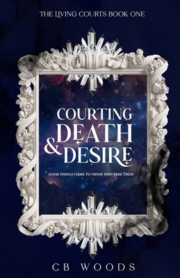 Courting Death & Desire B0FB6J4HRZ Book Cover