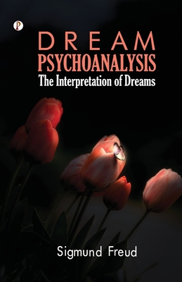 Dream Psychology: Psychoanalysis for Beginners 9395229322 Book Cover