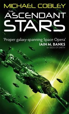 The Ascendant Stars: Book Three of Humanity's Fire B00CB5G7YU Book Cover