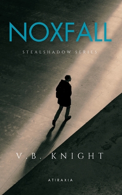 Noxfall: StealShadow Series B0DYP9VT5G Book Cover