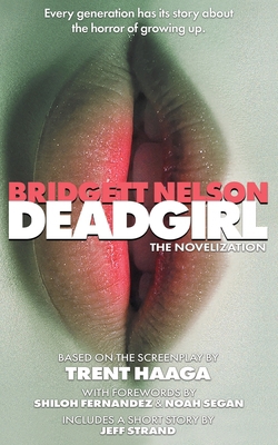Deadgirl 1966037104 Book Cover