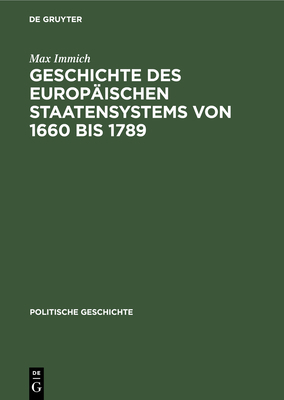Geschichte Des Europäischen Staatensystems Von ... [German] 3486732706 Book Cover