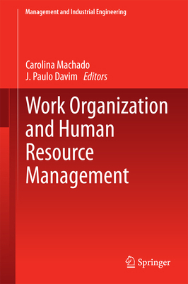 Work Organization and Human Resource Management 3319063758 Book Cover