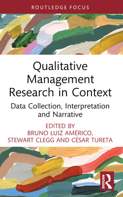 Qualitative Management Research in Context: Dat... 1032055731 Book Cover