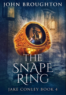 The Snape Ring: Premium Hardcover Edition 1034215787 Book Cover