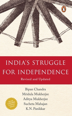 India's Struggle for Independence B016OGX7E4 Book Cover