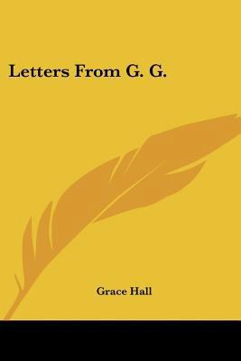 Letters From G. G. 0548457727 Book Cover