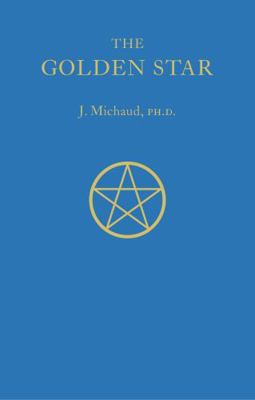 Hardcover Golden Star : A Mystic Crescendo in Twelve Visions Book