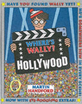 Wheres Wally? in Hollywood: Special Edition (Wh... 0744555396 Book Cover