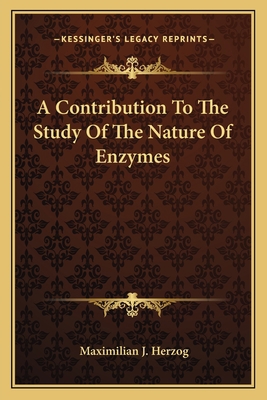 A Contribution To The Study Of The Nature Of En... 1163757934 Book Cover