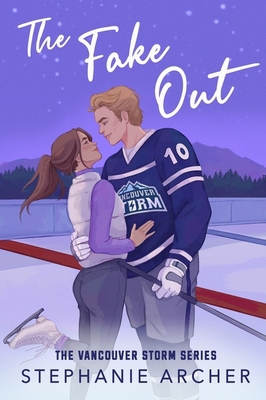 The Fake Out: A Fake Dating Hockey Romance (Van... 1398724289 Book Cover