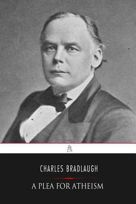 A Plea for Atheism 1544742592 Book Cover