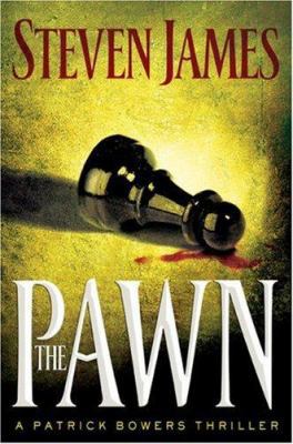The Pawn (The Patrick Bowers Files, Book 1) 0800718968 Book Cover