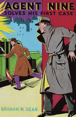 Agent Nine Solves His First Case 143443432X Book Cover