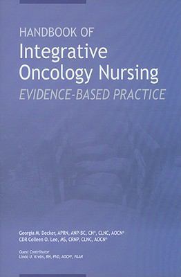 Handbook of Integrative Oncology Nursing: Evide... 1890504947 Book Cover