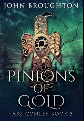 Pinions Of Gold: Premium Large Print Hardcover ... [Large Print] 1034600818 Book Cover