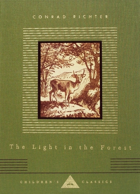 The Light in the Forest: Illustrated by Warren ... 140004426X Book Cover