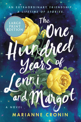 The One Hundred Years of Lenni and Margot [Large Print] 0063090627 Book Cover