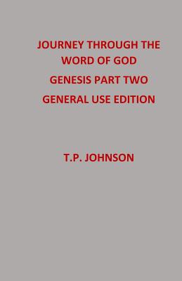 Journey through the Word of God: Part Two Gener... 0998305960 Book Cover