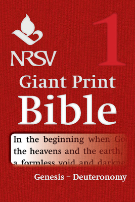 NRSV Giant Print Bible: Volume 1, Genesis - Deu... 1316602346 Book Cover