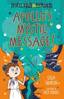 Apollo's Mystic Message! 1782265546 Book Cover