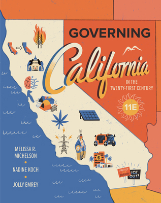 Governing California in the Twenty-First Century 1324138815 Book Cover