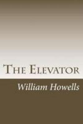 The Elevator 1499558309 Book Cover