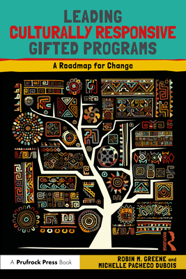 Leading Culturally Responsive Gifted Programs: ... 1032274697 Book Cover