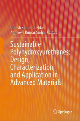 Sustainable Polyhydroxyurethanes: Design, Chara... 303231769X Book Cover