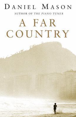 A Far Country 033049273X Book Cover