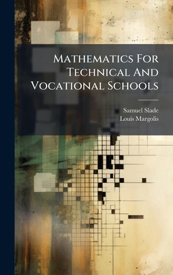 Mathematics For Technical And Vocational Schools 1024308464 Book Cover