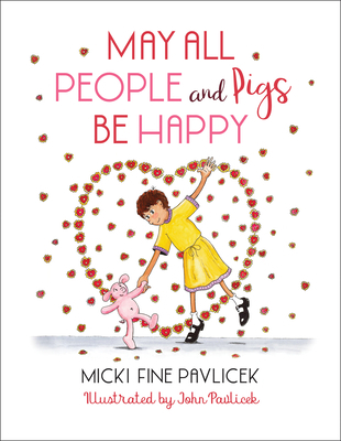 May All People and Pigs Be Happy 1623173892 Book Cover