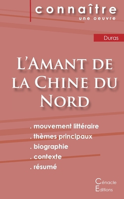 Fiche de lecture L'Amant de la Chine du Nord de... [French] 2367888477 Book Cover