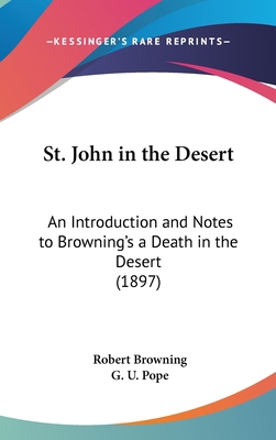 St. John in the Desert: An Introduction and Not... 1161927131 Book Cover