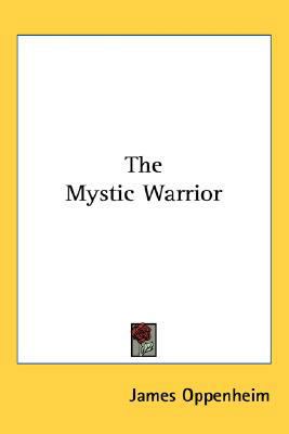 The Mystic Warrior 0548518408 Book Cover