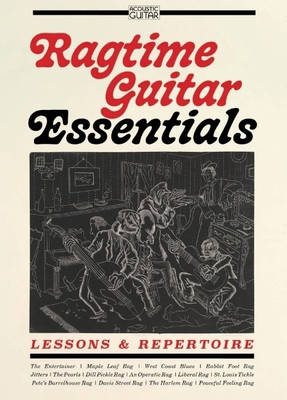 Ragtime Guitar Essentials Acoustic Guitar Sheet... 1936604485 Book Cover