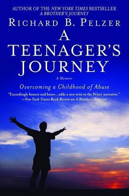 A Teenager's Journey: Overcoming a Childhood of... 0446698350 Book Cover