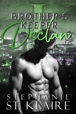 Brother's Keeper I: Declan 1975629337 Book Cover
