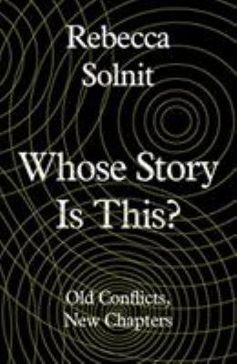 Whose Story Is This?: Essays at the Intersection 1783785438 Book Cover