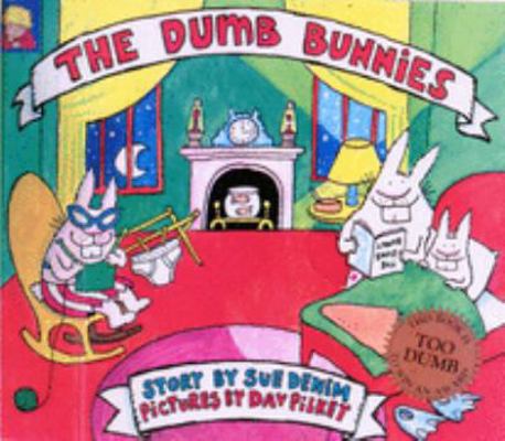 The Dumb Bunnies 1856023214 Book Cover