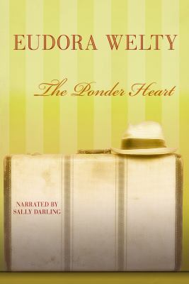 The Ponder Heart 1464034338 Book Cover