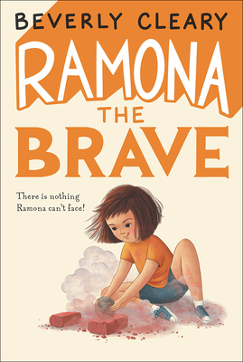 Ramona the Brave 0812422724 Book Cover