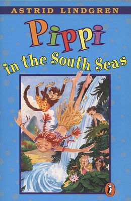 Pippi in the South Seas 0140309586 Book Cover