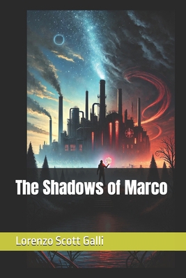 The Shadows of Marco B0FD7PQYYG Book Cover