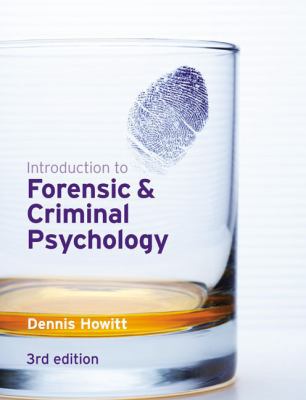 Introduction to Forensic & Criminal Psychology 1405874465 Book Cover