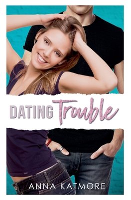 Dating Trouble            Book Cover