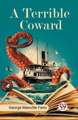A Terrible Coward 9360461431 Book Cover